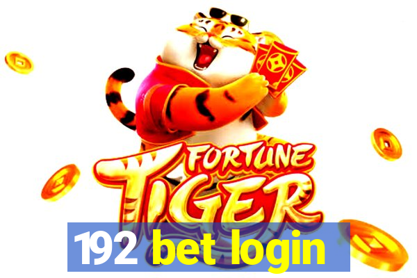 192 bet login